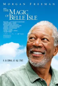 Poster to the movie "The Magic of Belle Isle" #147094