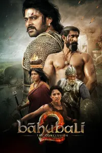 Poster to the movie "Bāhubali 2: The Conclusion" #68387