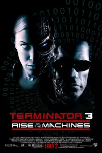 Poster to the movie "Terminator 3: Rise of the Machines" #33377