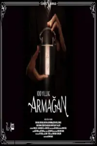 Poster to the movie "100 Yillik Armagan" #563386