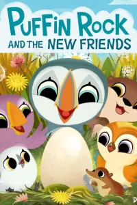 Poster to the movie "Puffin Rock and the New Friends" #198795