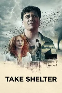 Poster to the movie "Take Shelter" #243356