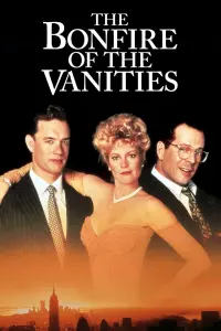 Poster to the movie "The Bonfire of the Vanities" #357498