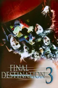 Poster to the movie "Final Destination 3" #660416