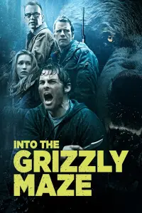 Poster to the movie "Into the Grizzly Maze" #355526