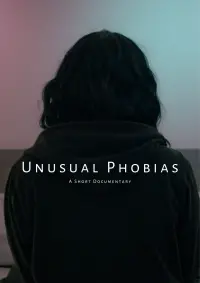 Poster to the movie "Unusual Phobias" #200303