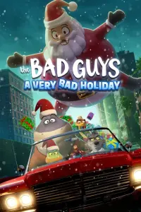 Poster to the movie "The Bad Guys: A Very Bad Holiday" #315010