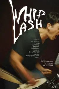 Poster to the movie "Whiplash" #16098