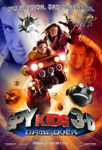 Poster to the movie "Spy Kids 3-D: Game Over" #571005