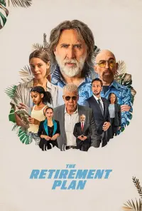 Poster to the movie "The Retirement Plan" #78767