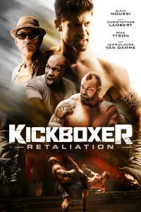 Poster to the movie "Kickboxer: Retaliation" #110406