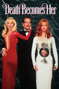 Poster to the movie "Death Becomes Her" #101013