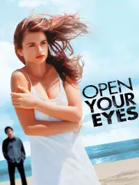 Poster to the movie "Open Your Eyes" #153721