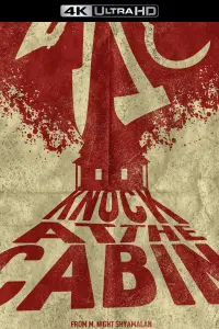 Poster to the movie "Knock at the Cabin" #290302