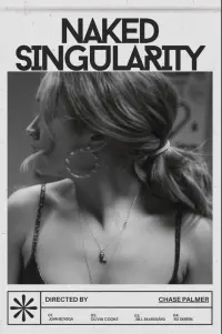 Poster to the movie "Naked Singularity" #540062