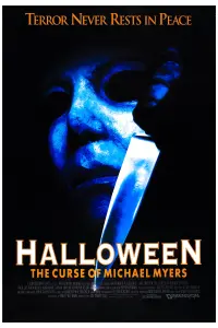 Poster to the movie "Halloween: The Curse of Michael Myers" #98228