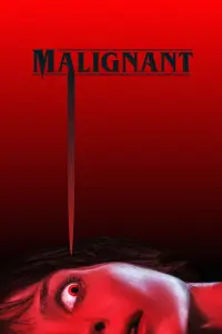 Poster to the movie "Malignant" #488943