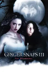 Poster to the movie "Ginger Snaps Back: The Beginning" #156967