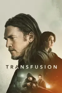 Poster to the movie "Transfusion" #60923