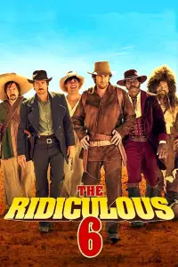 Poster to the movie "The Ridiculous 6" #60851