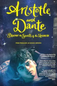 Poster to the movie "Aristotle and Dante Discover the Secrets of the Universe" #49275