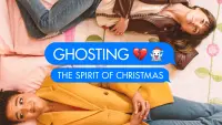 Backdrop to the movie "Ghosting: The Spirit of Christmas" #322841