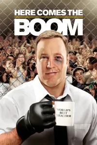 Poster to the movie "Here Comes the Boom" #298905