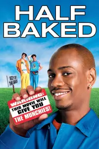 Poster to the movie "Half Baked" #141415