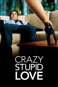 Poster to the movie "Crazy, Stupid, Love." #58962