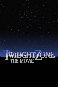 Poster to the movie "Twilight Zone: The Movie" #147689