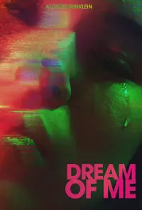 Poster to the movie "Dream of Me" #477243