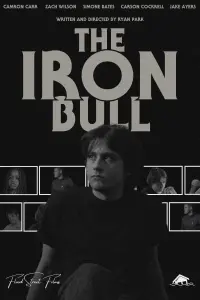 Poster to the movie "The Iron Bull" #467816