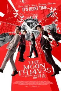 Poster to the movie "The Moon Thieves" #366328