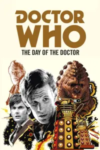 Poster to the movie "Doctor Who: The Day of the Doctor" #140388