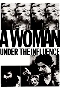 Poster to the movie "A Woman Under the Influence" #187140