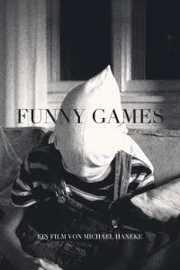 Poster to the movie "Funny Games" #489565