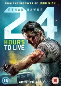 Poster to the movie "24 Hours to Live" #330930