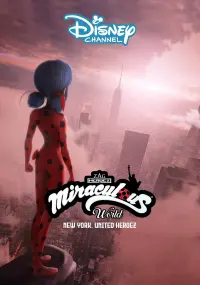 Poster to the movie "Miraculous World: New York, United HeroeZ" #177390