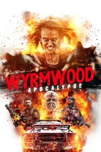 Poster to the movie "Wyrmwood: Apocalypse" #164814