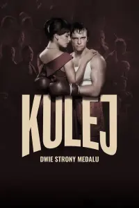 Poster to the movie "Kulej. All That Glitters Isn