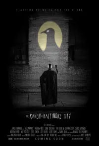 Poster to the movie "The Raven of Baltimore City" #558992