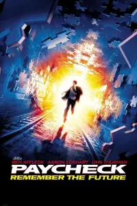 Poster to the movie "Paycheck" #116185