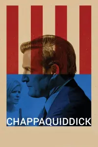 Poster to the movie "Chappaquiddick" #358774