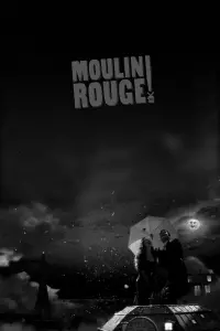 Poster to the movie "Moulin Rouge!" #206829