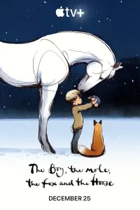 Poster to the movie "The Boy, the Mole, the Fox and the Horse" #174830