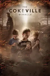 Poster to the movie "The Cokeville Miracle" #339464