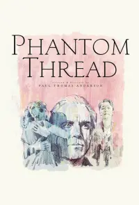 Poster to the movie "Phantom Thread" #682075