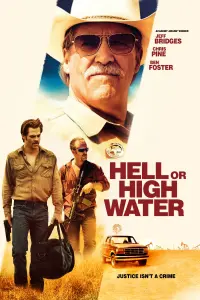 Poster to the movie "Hell or High Water" #123788