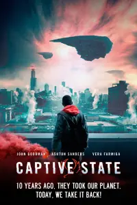 Poster to the movie "Captive State" #154107