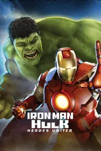 Poster to the movie "Iron Man & Hulk: Heroes United" #131889